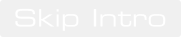 Skip Intro